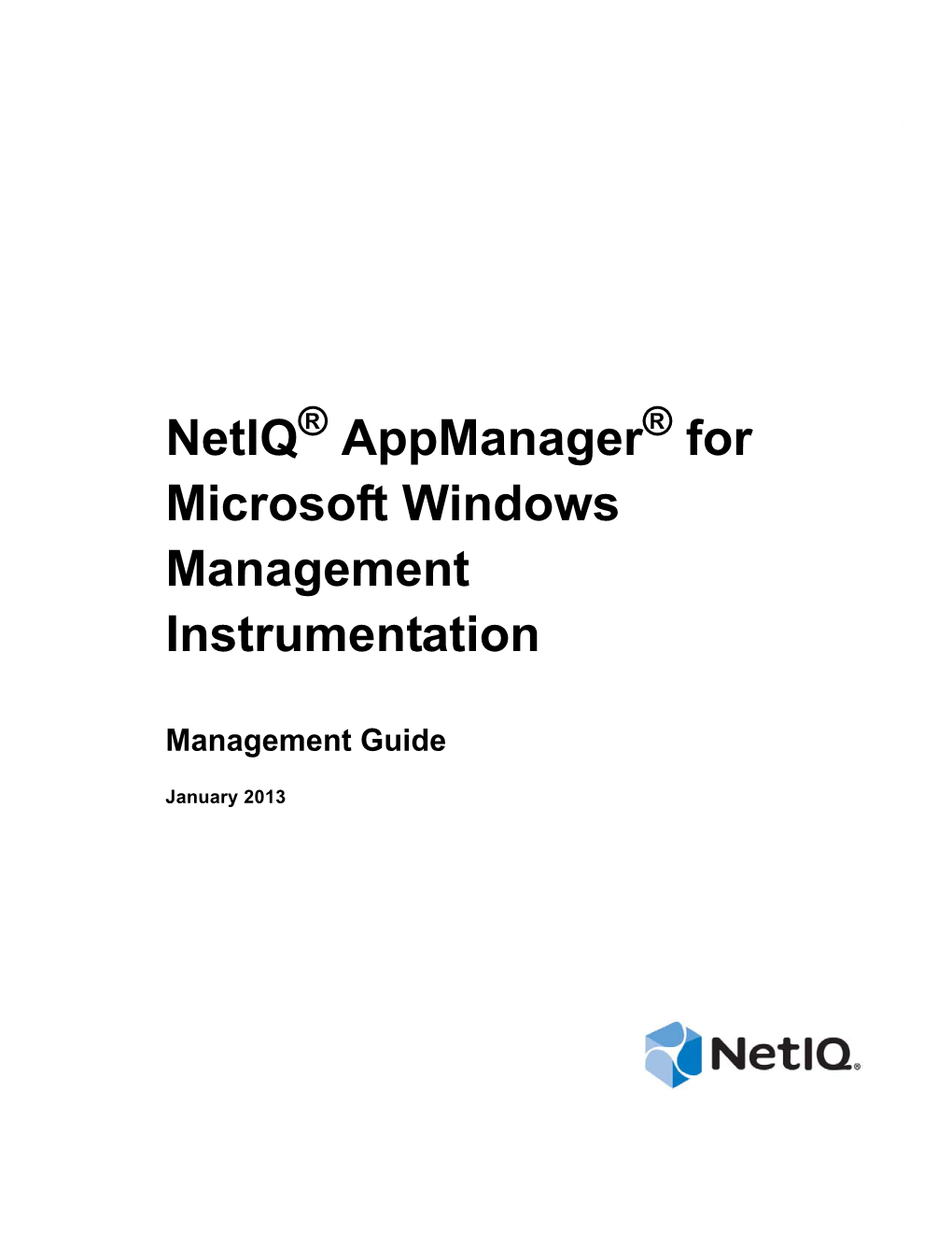 Netiq Appmanager for Microsoft Windows Management Instrumentation Management Guide About This Book and the Library