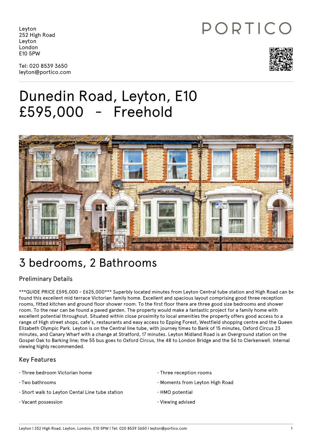Dunedin Road, Leyton, E10 £595000