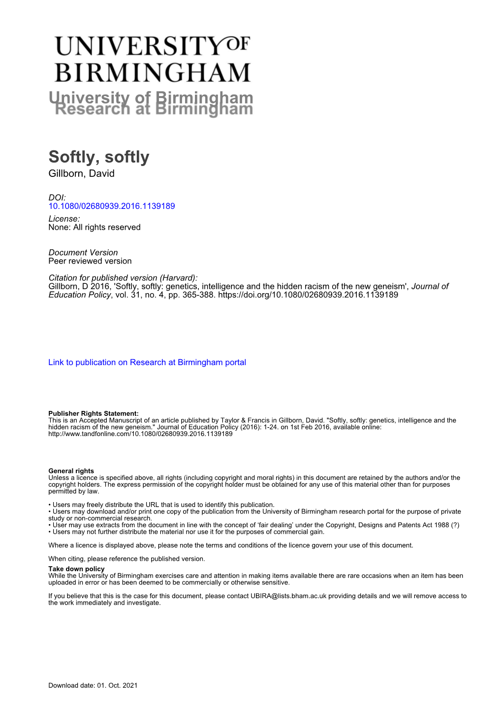 University of Birmingham Softly, Softly