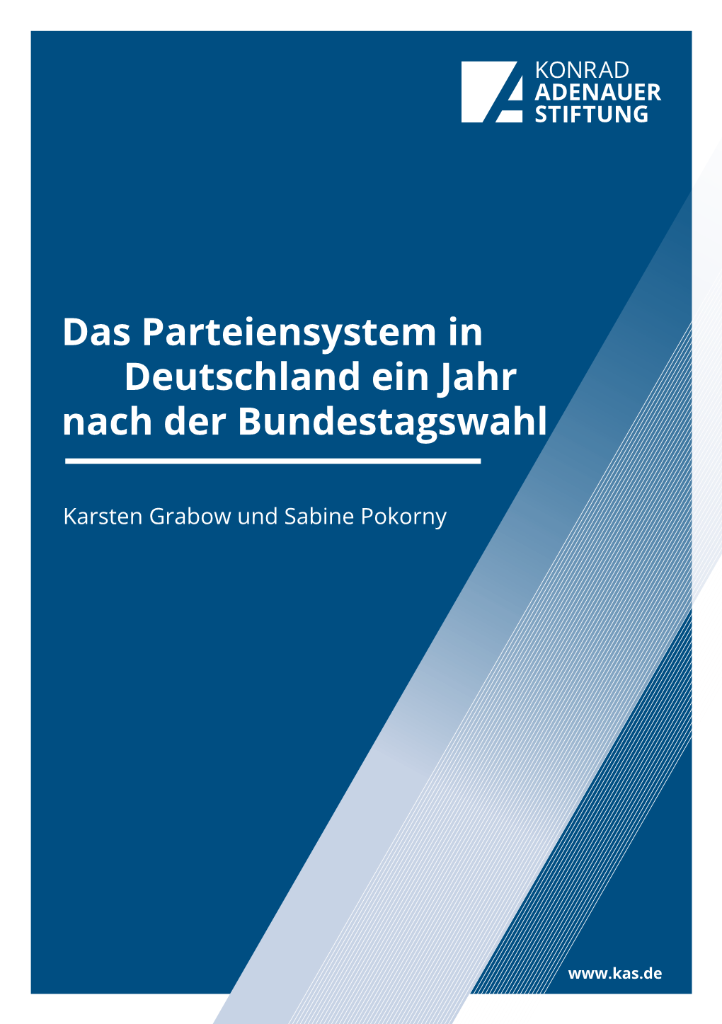 Das Parteiensystem in Deutschland Ein Jahr Nach Der Bundestagswahl