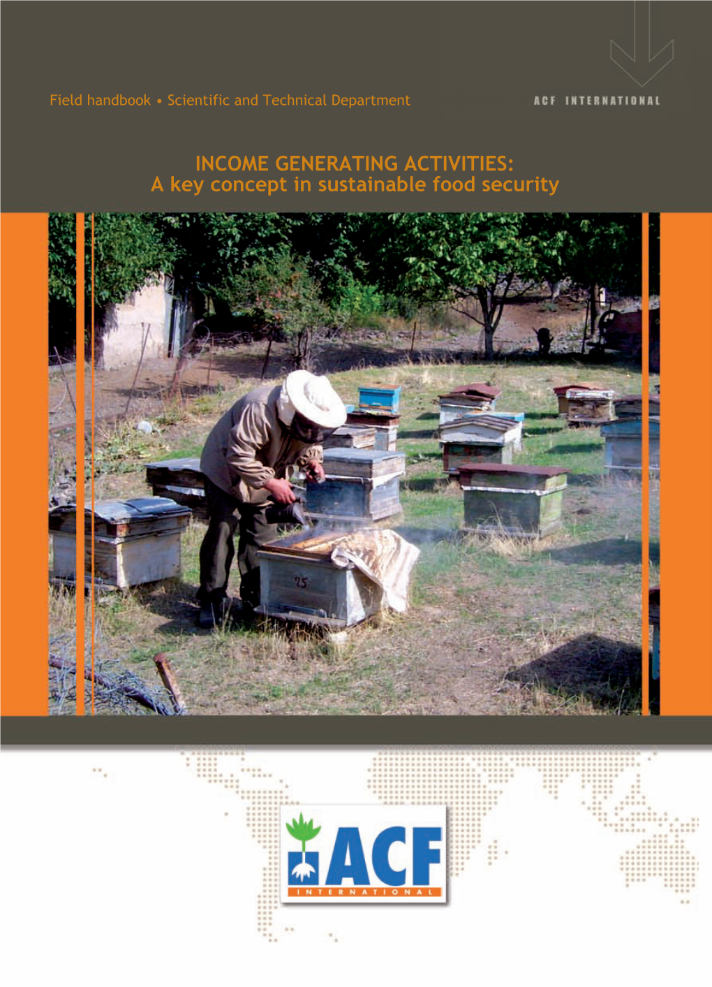 INCOME GENERATING ACTIVITIES: a Key Concept in Sustainable Food Security