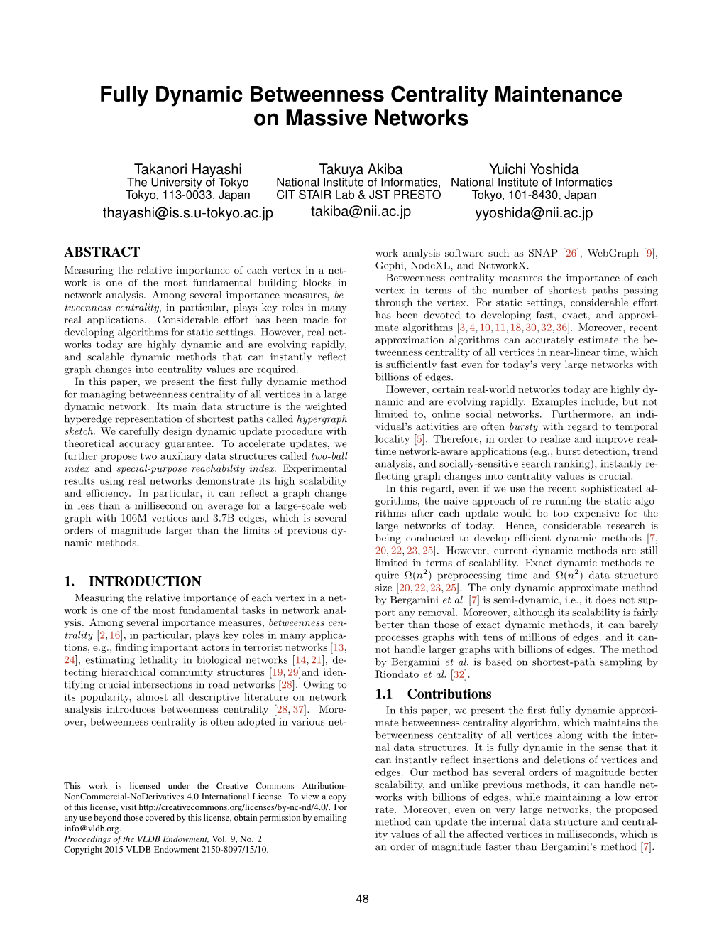 Fully Dynamic Betweenness Centrality Maintenance on Massive Networks