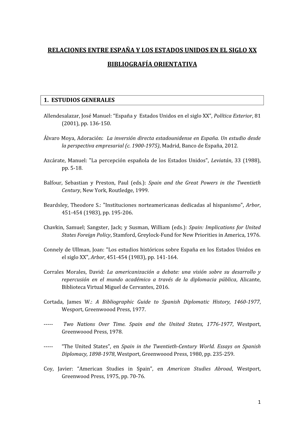 Relaciones Entre España Y Los Estados Unidos En El Siglo Xx