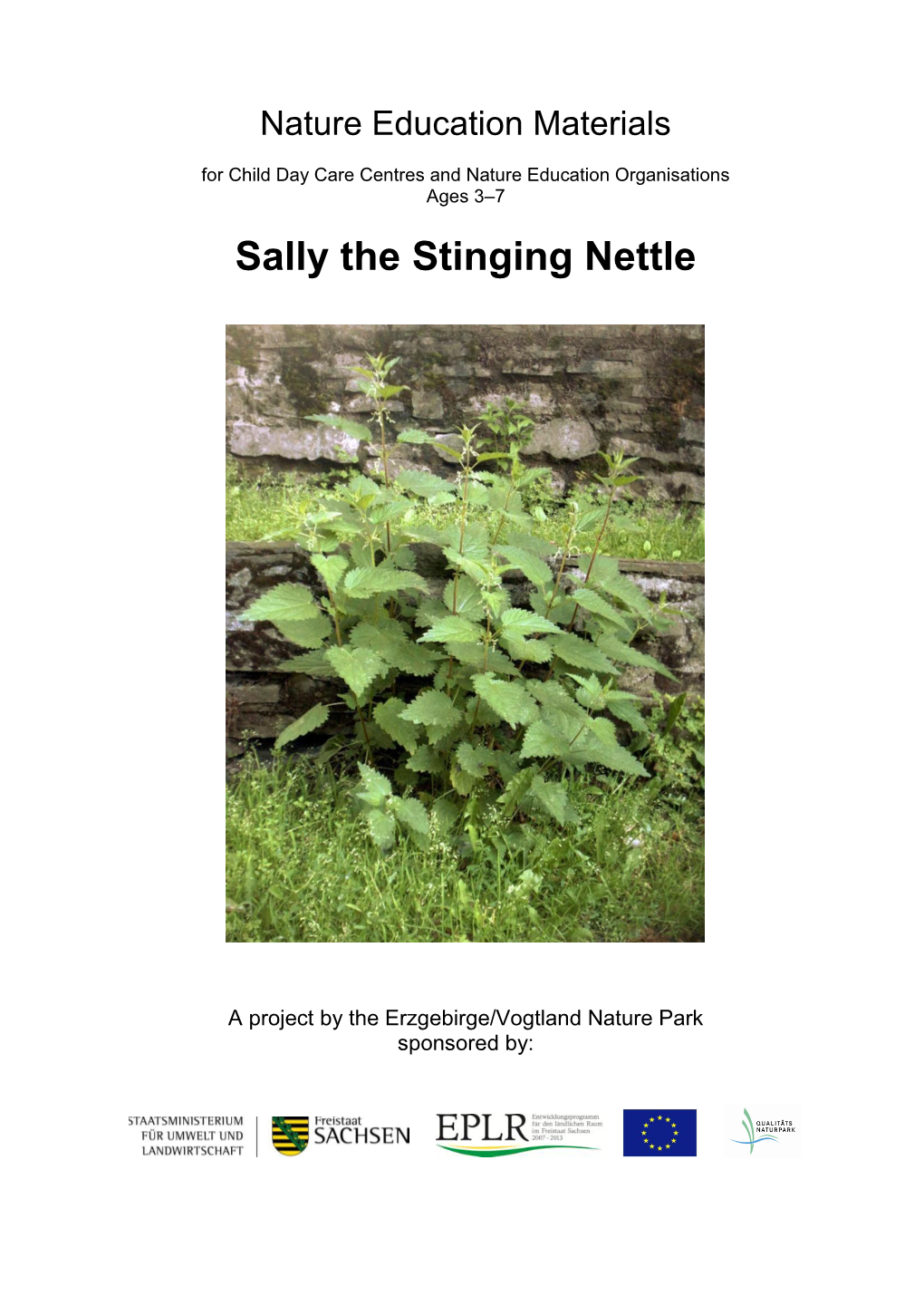 Sally the Stinging Nettle