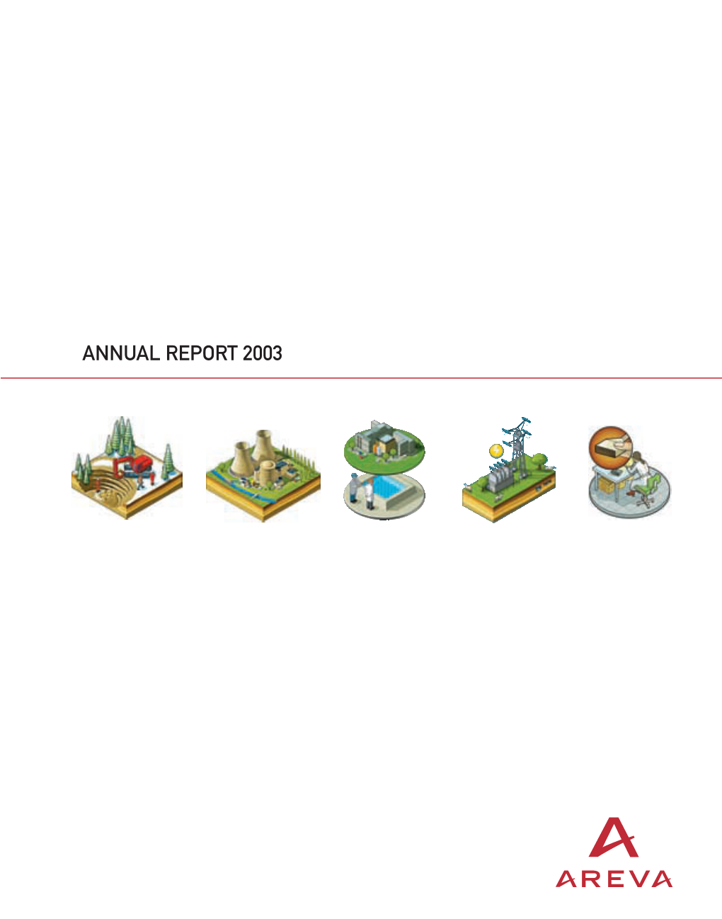 ANNUAL REPORT 2003 Annual Report 2003