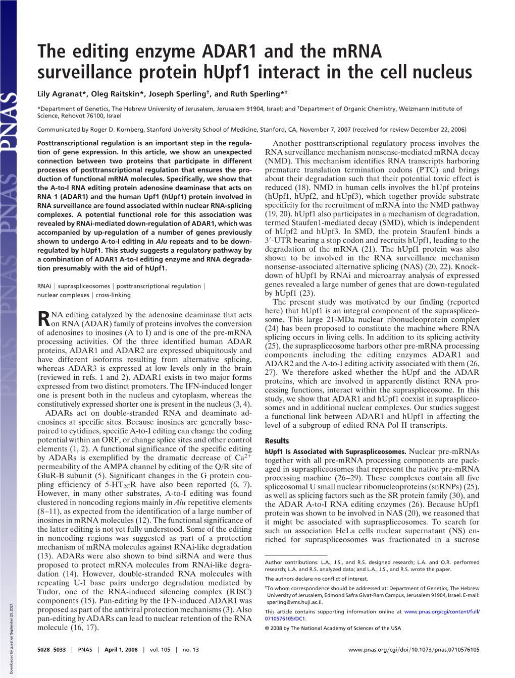 The Editing Enzyme ADAR1 and the Mrna Surveillance Protein Hupf1 Interact in the Cell Nucleus