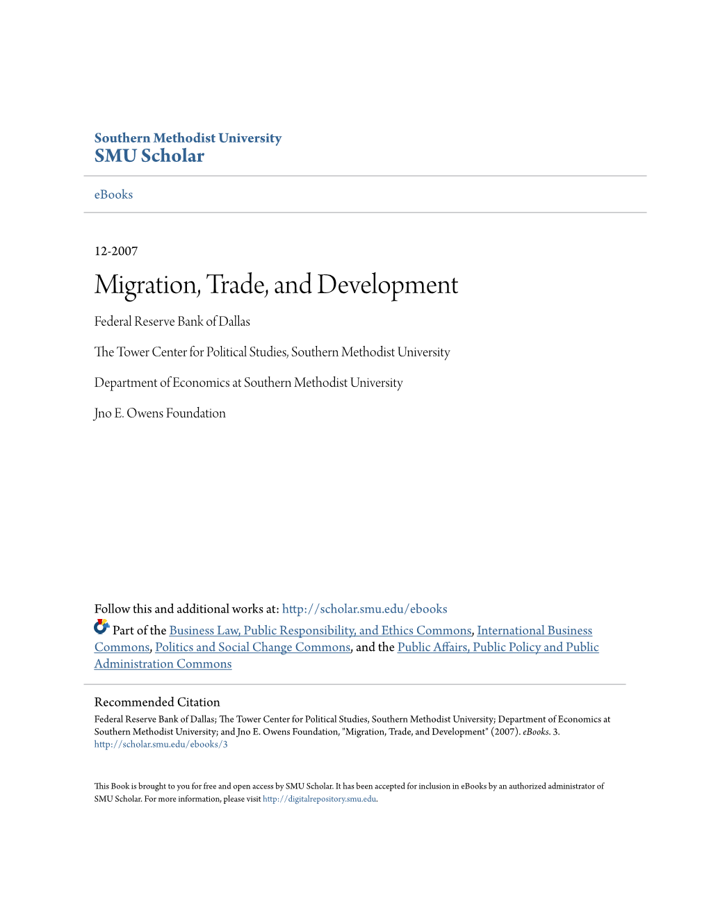 Migration, Trade, and Development Federal Reserve Bank of Dallas