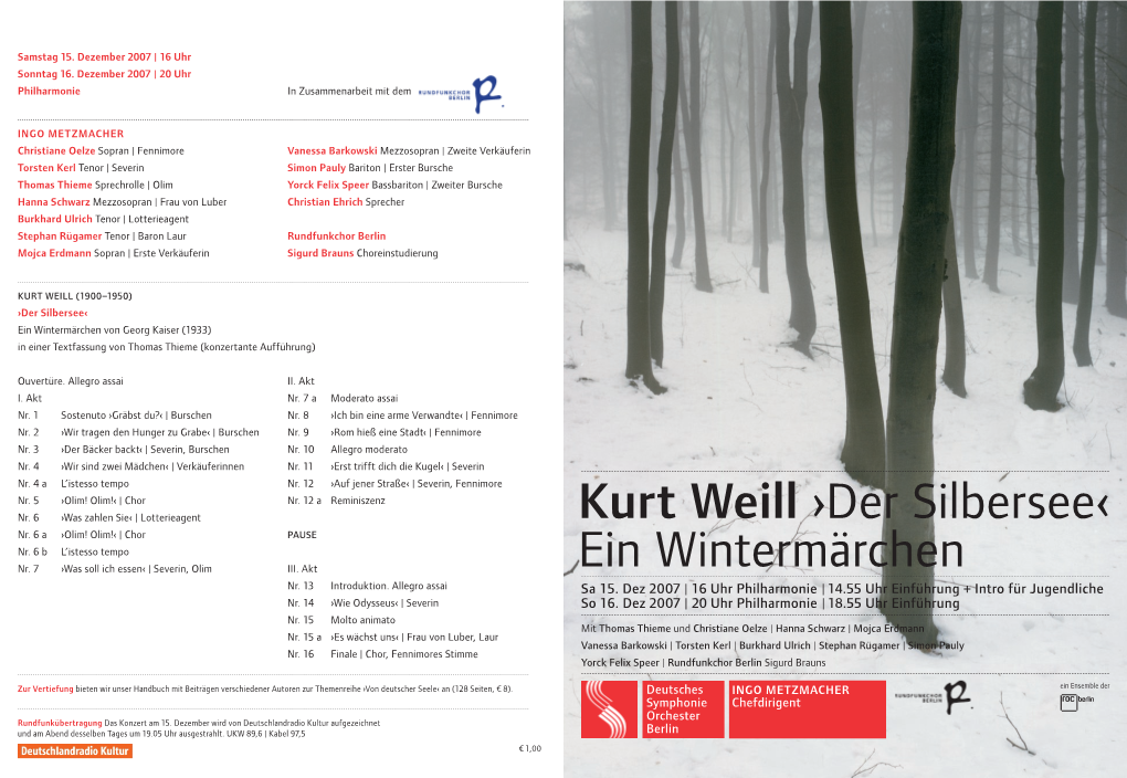 Kurt Weill ›Der Silbersee‹ Ein Wintermärchen in Drei Akten Von Georg Kaiser