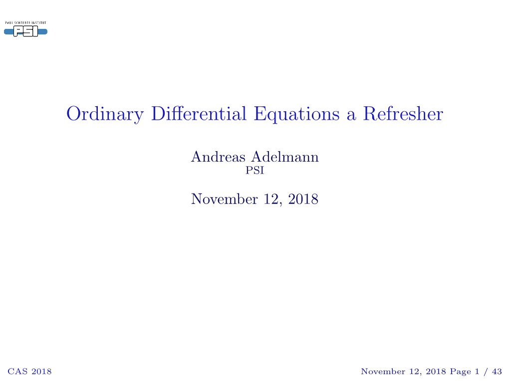 Ordinary Differential Equations a Refresher