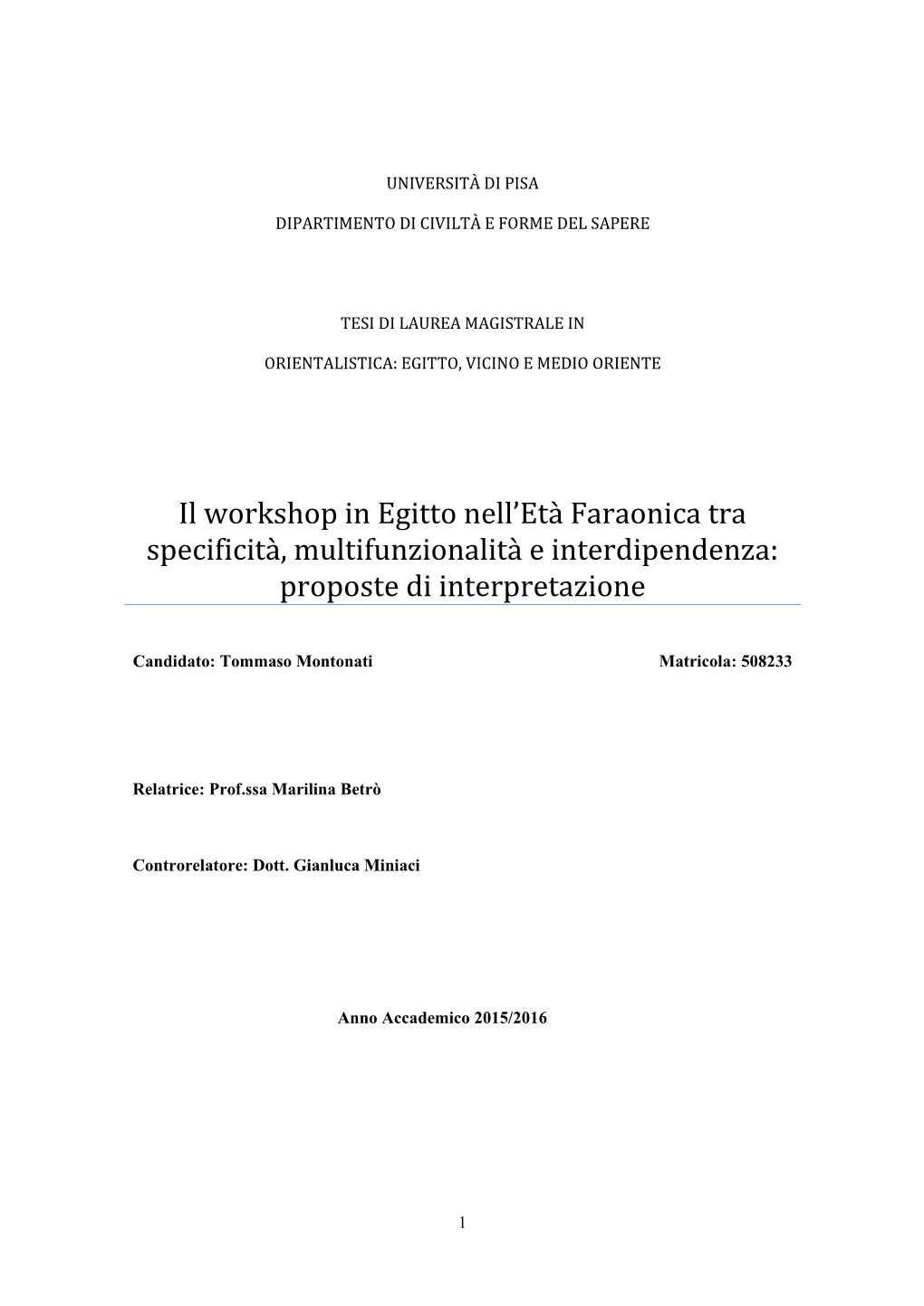 Il Workshop in Egitto Nell'età Faraonica Tra Specificità