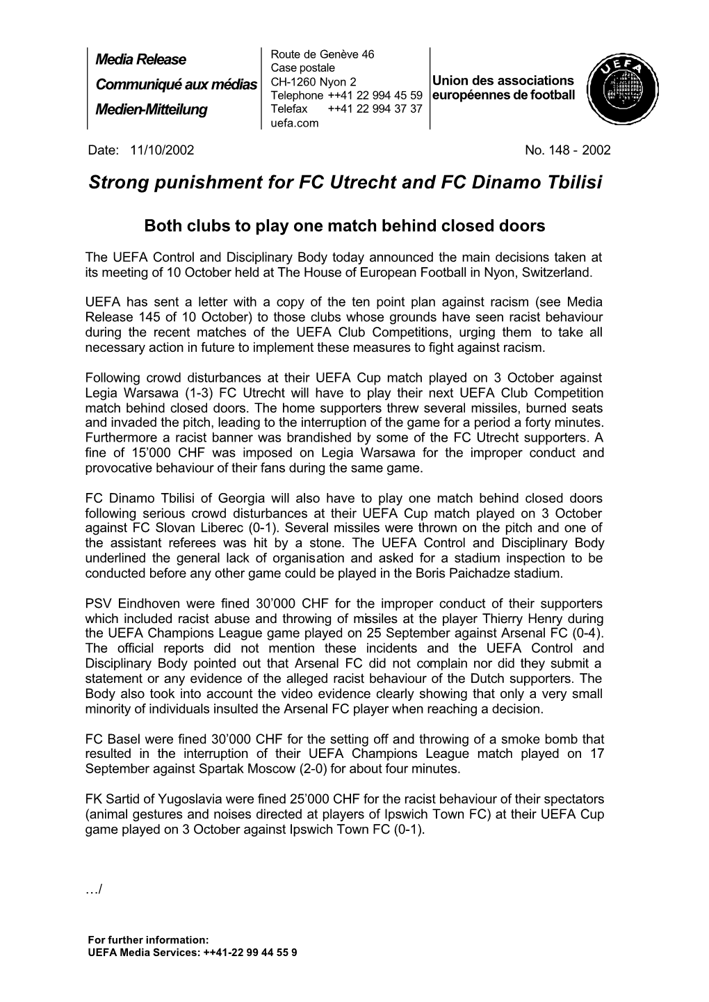 Strong Punishment for FC Utrecht and FC Dinamo Tbilisi