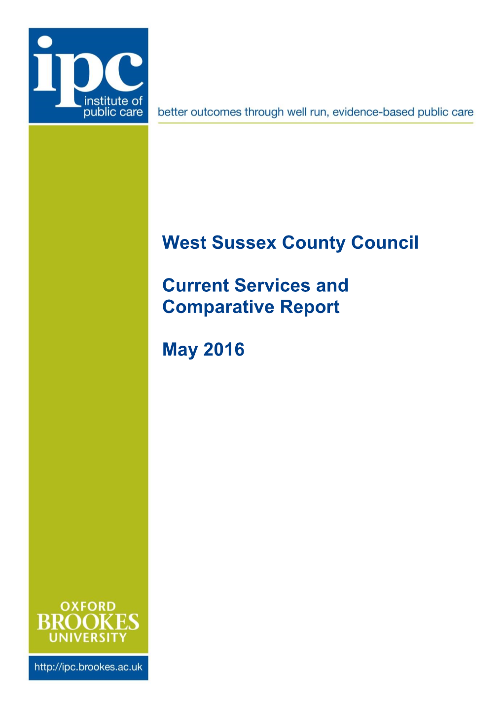 West Sussex County Council Current Services and Comparative Report