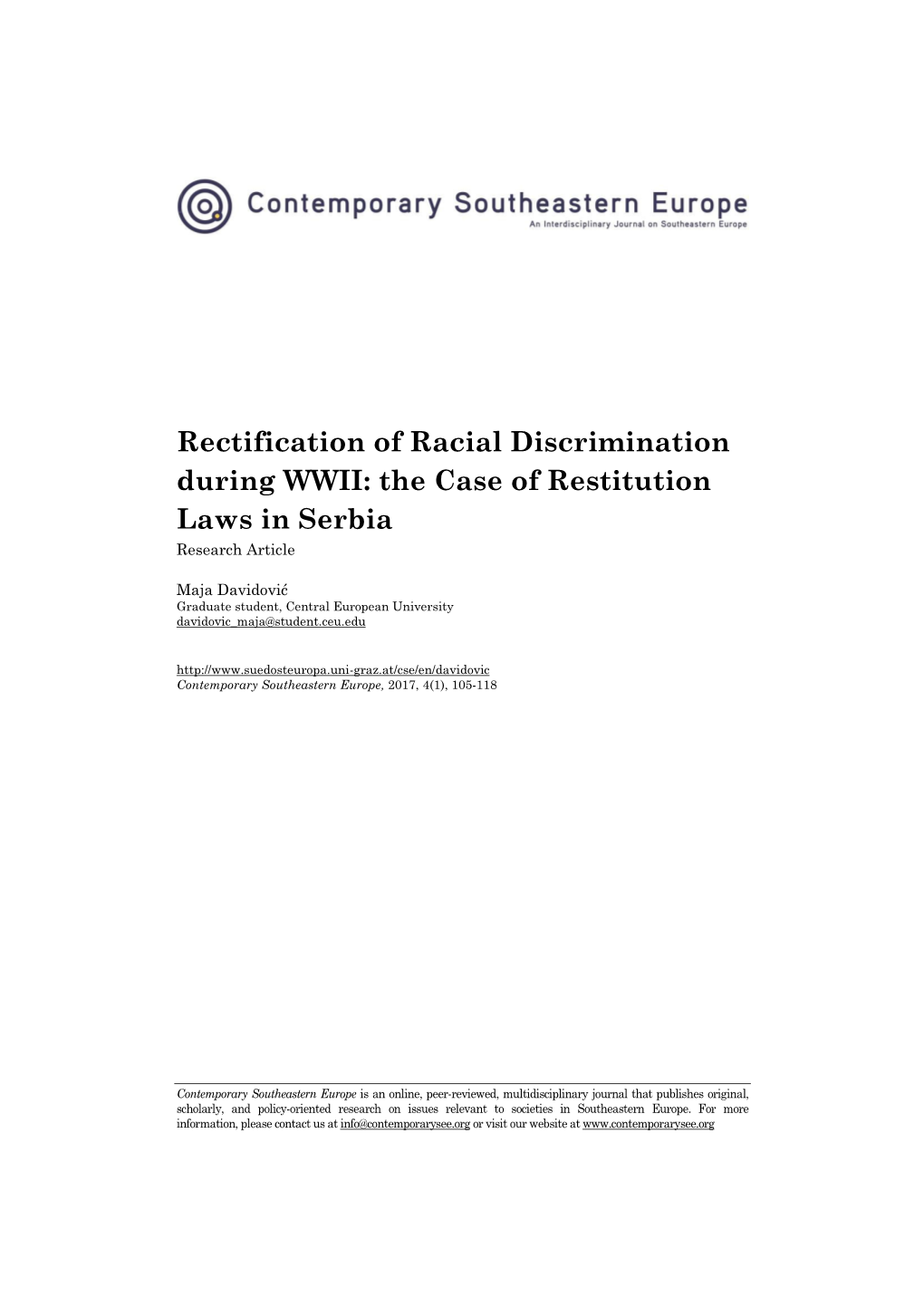 Rectification of Racial Discrimination During WWII: the Case of Restitution Laws in Serbia Research Article