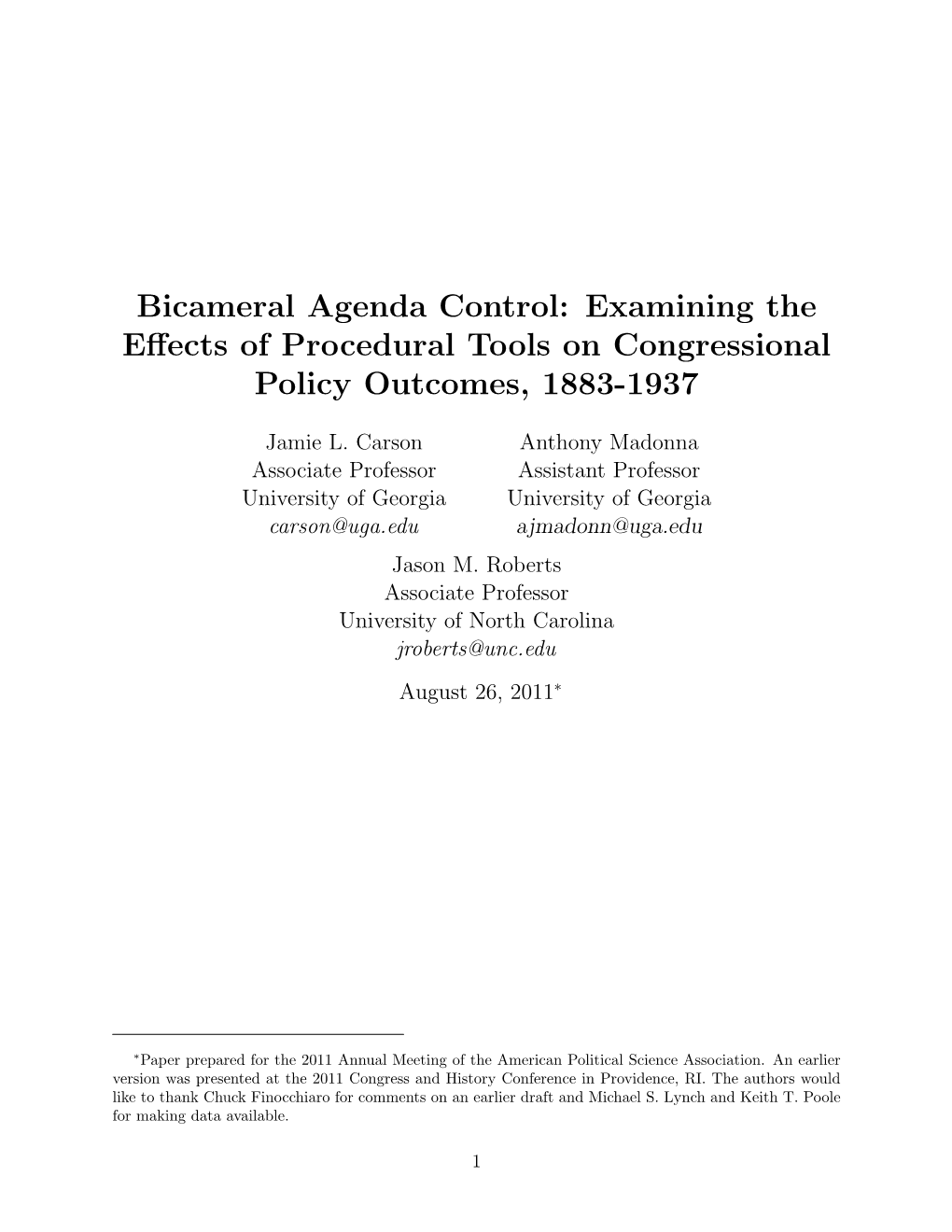 Bicameral Agenda Control: Examining the Effects of Procedural Tools On