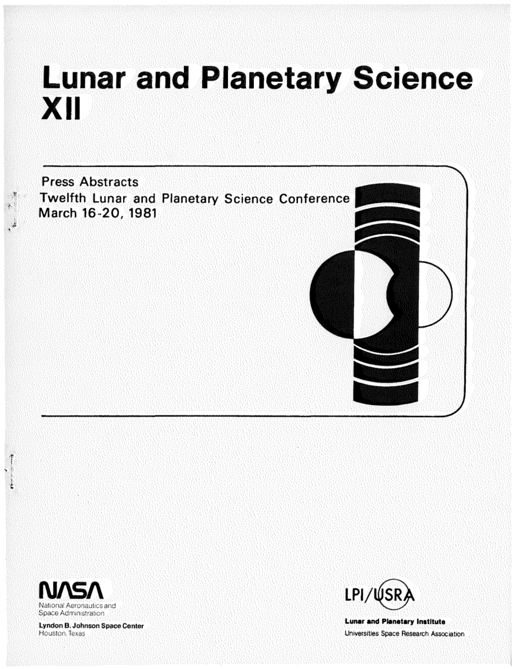 Press Abstracts, Twelfth Lunar and Planetary Science Conference