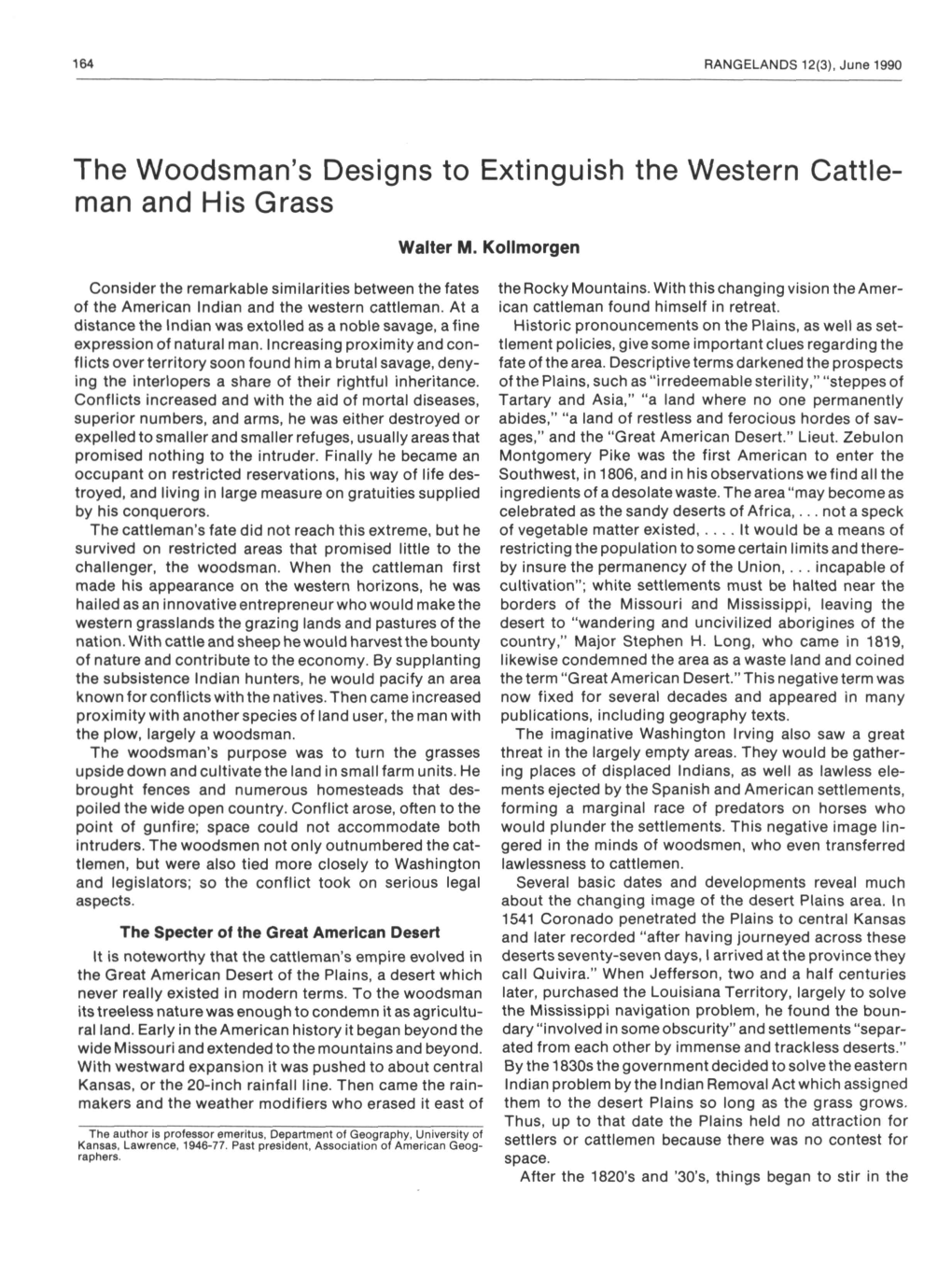 The Woodsman's Designs to Extinguish the Western Cattle- Man and His Grass