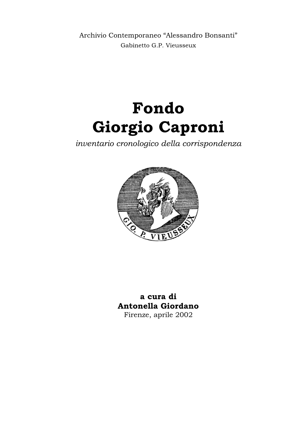 Fondo Giorgio Caproni. Corrispondenza (Cronologico)