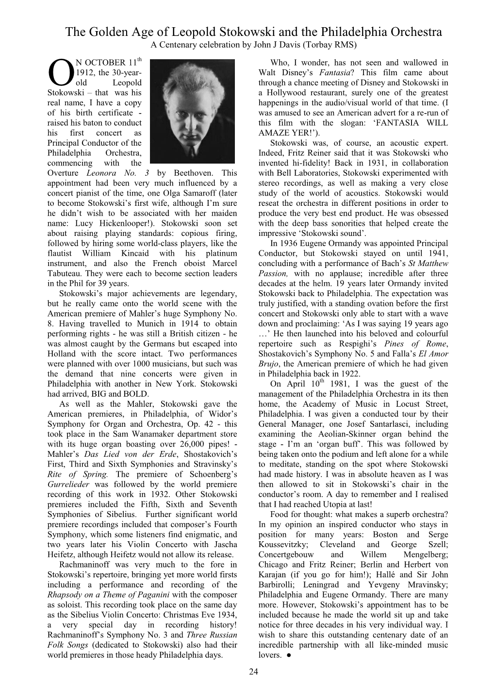 The Golden Age of Leopold Stokowski and the Philadelphia Orchestra a Centenary Celebration by John J Davis (Torbay RMS)