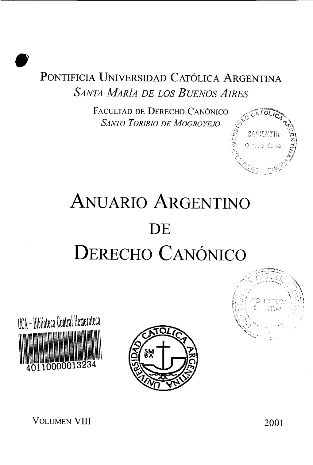 Anuario Argentino De Derecho Canónico, Vol. VIII, 2001