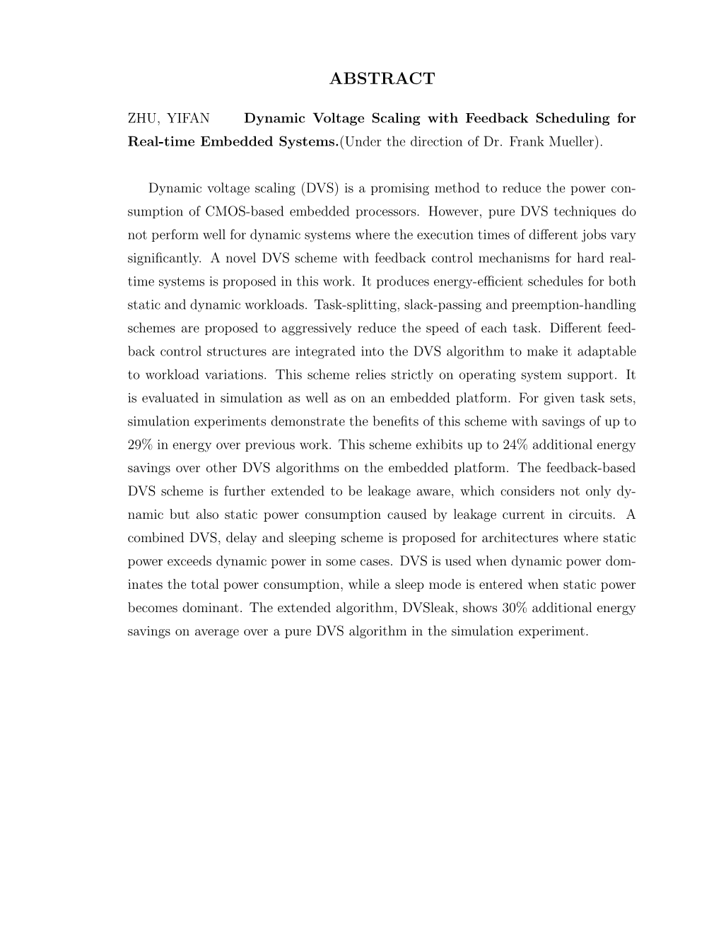 Dynamic Voltage Scaling with Feedback EDF Scheduling for Real-Time Embedded Systems