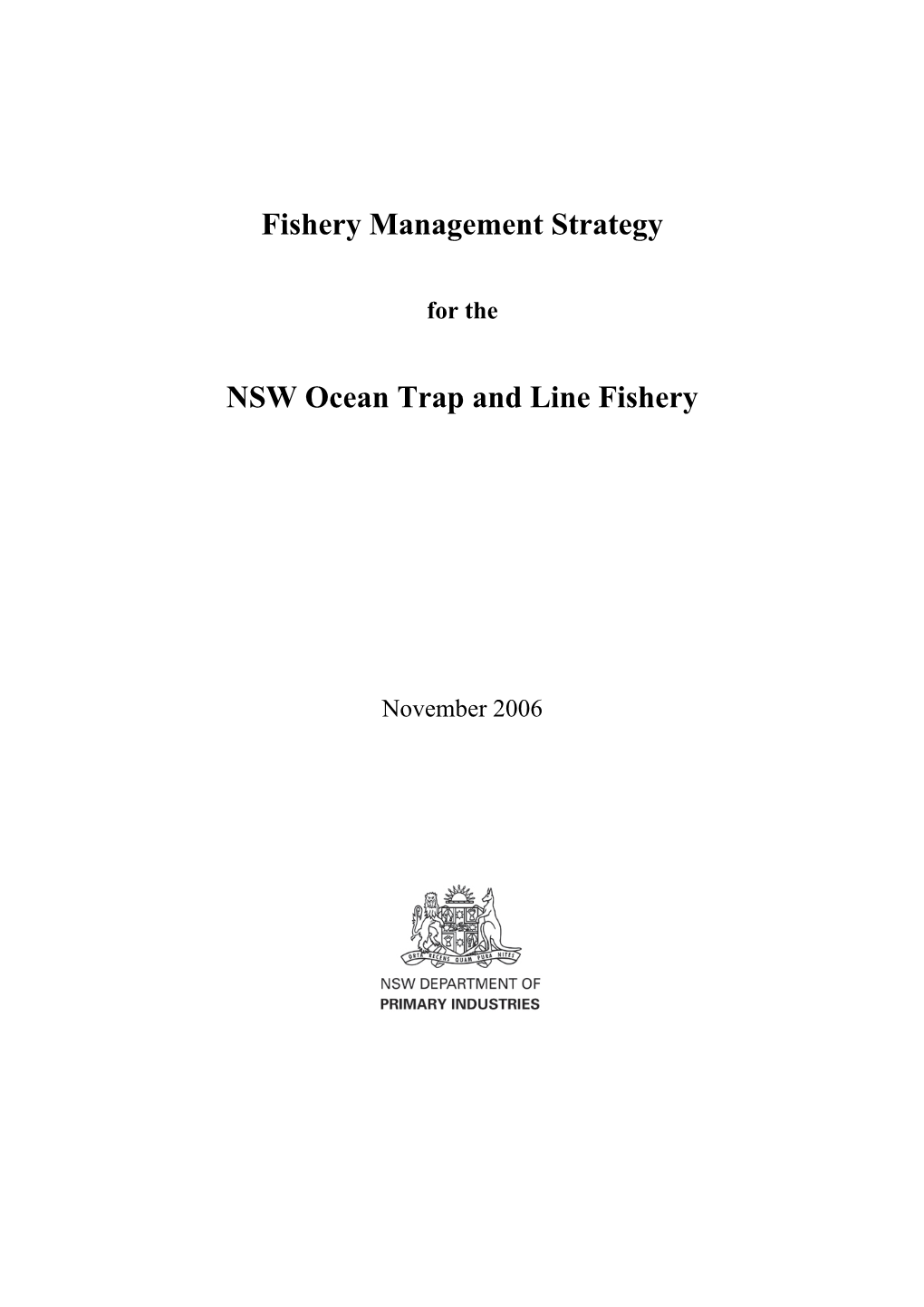 Fishery Management Strategy for the NSW Ocean Trap and Line Fishery