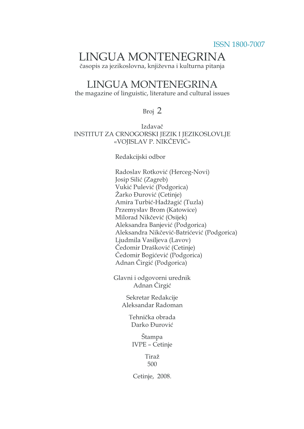 LINGUA MONTENEGRINA Časopis Za Jezikoslovna, Književna I Kulturna Pitanja