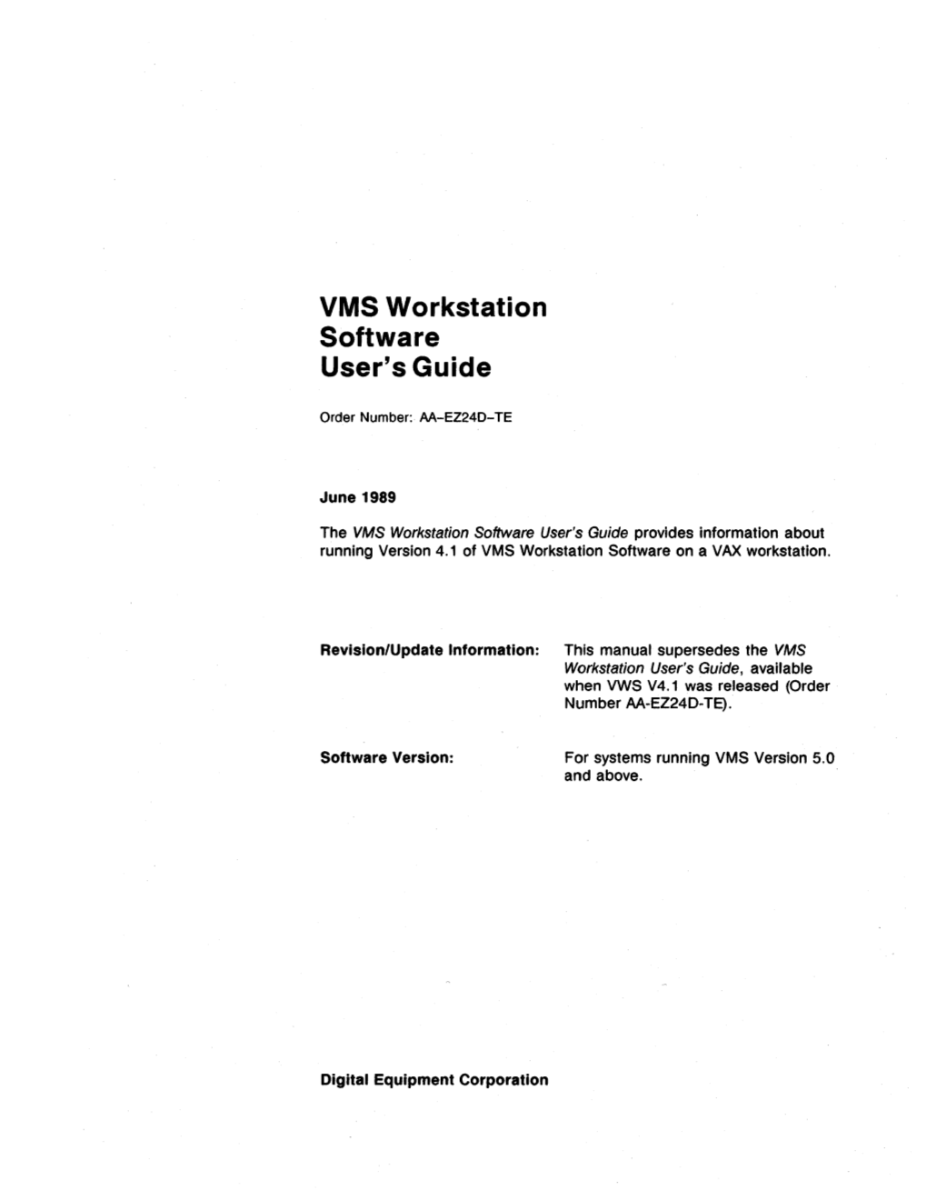 VMS Workstation Software User's Guide