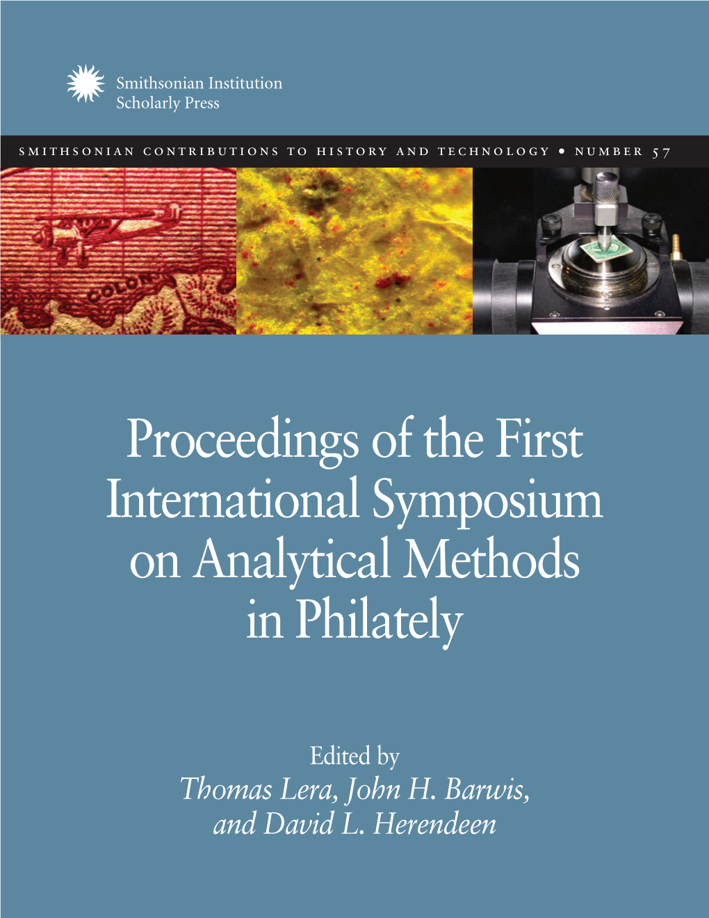 Proceedings of the First International Symposium on Analytical Methods in Philately