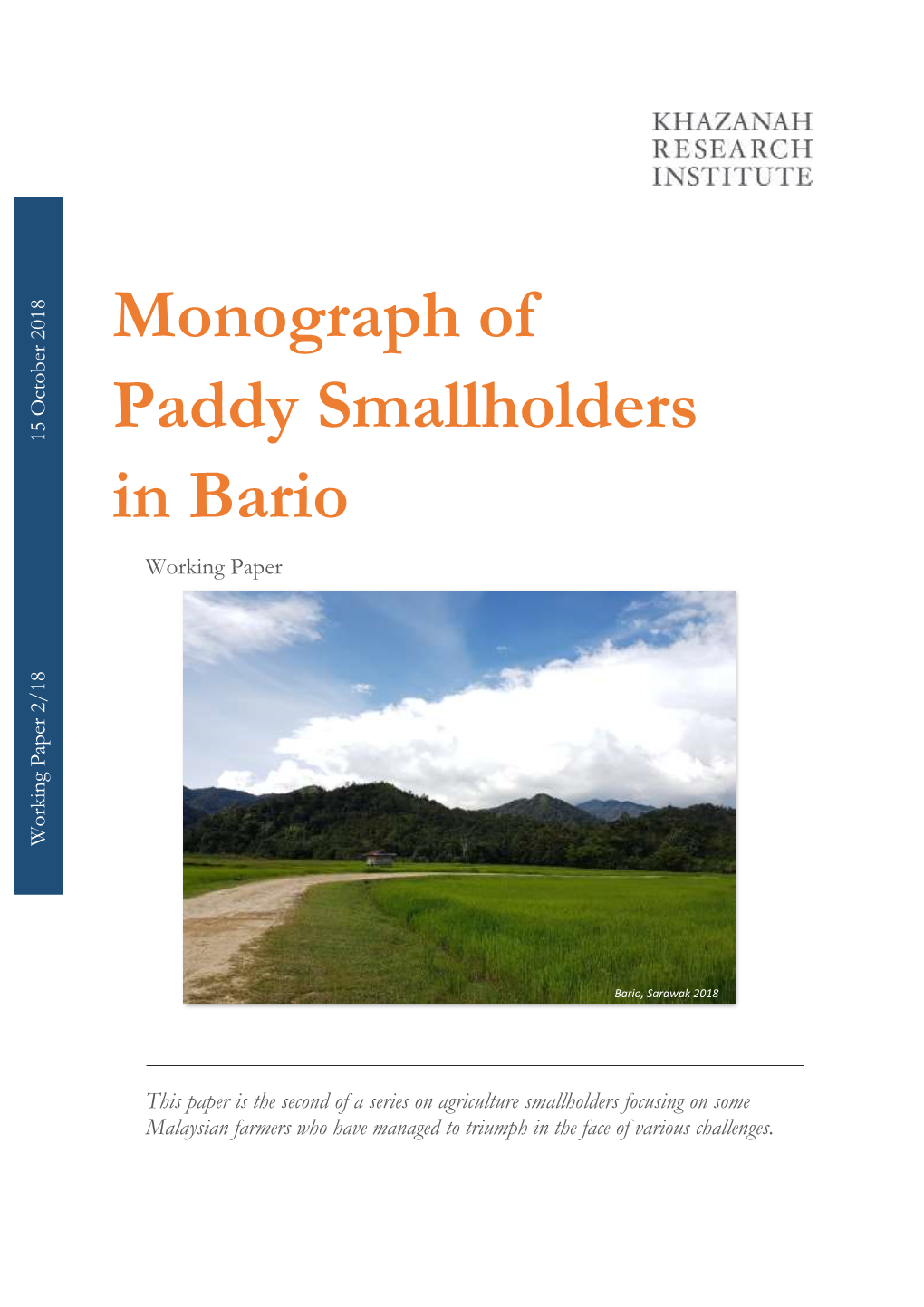 Monograph of Paddy Smallholders in Bario: Working Paper