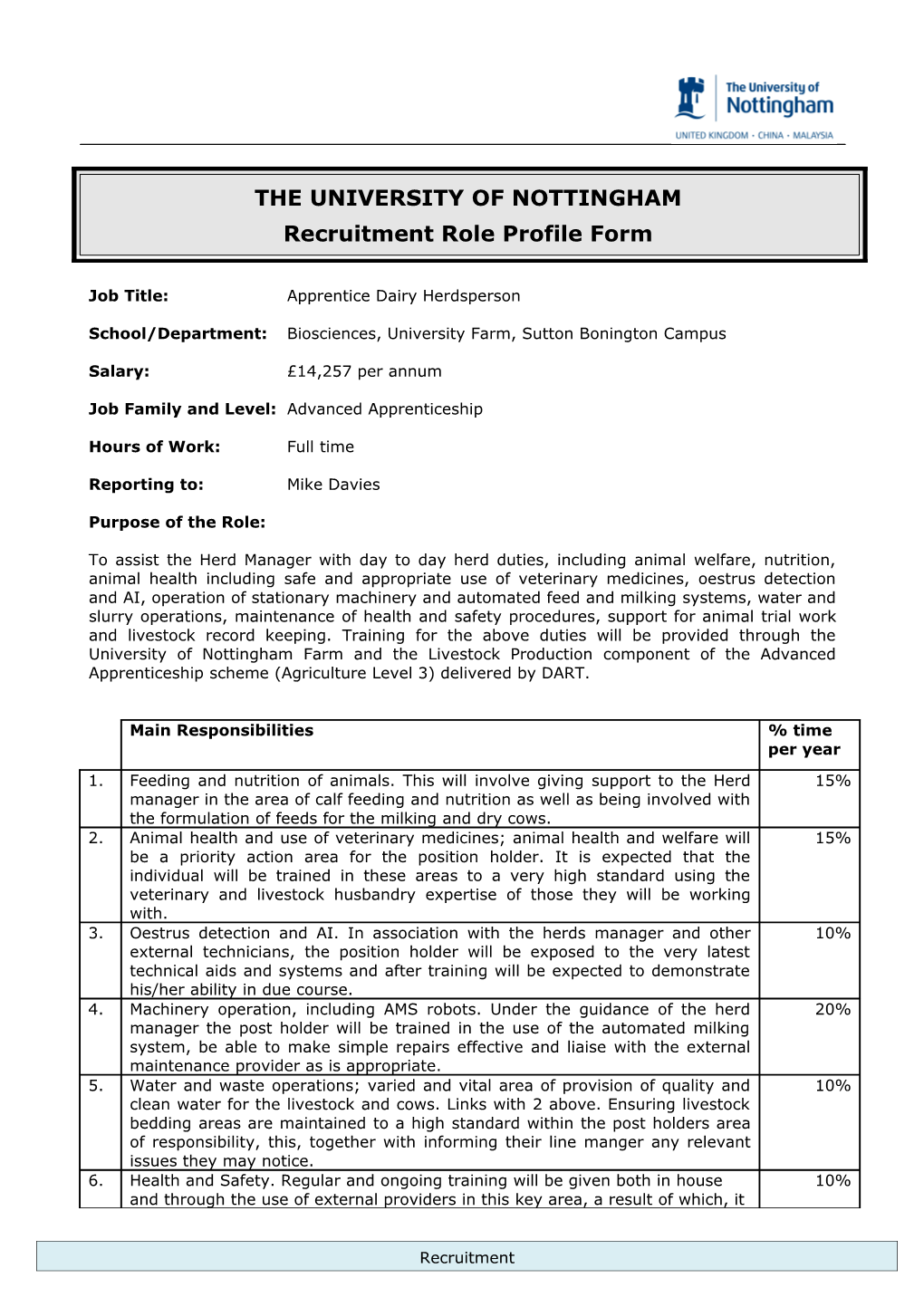 THE UNIVERSITY of NOTTINGHAM Recruitment Role Profile Form