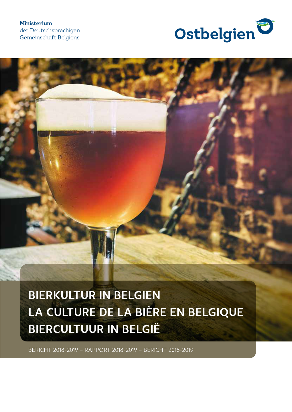 Bierkultur in Belgien La Culture De La Bière En Belgique Biercultuur in België