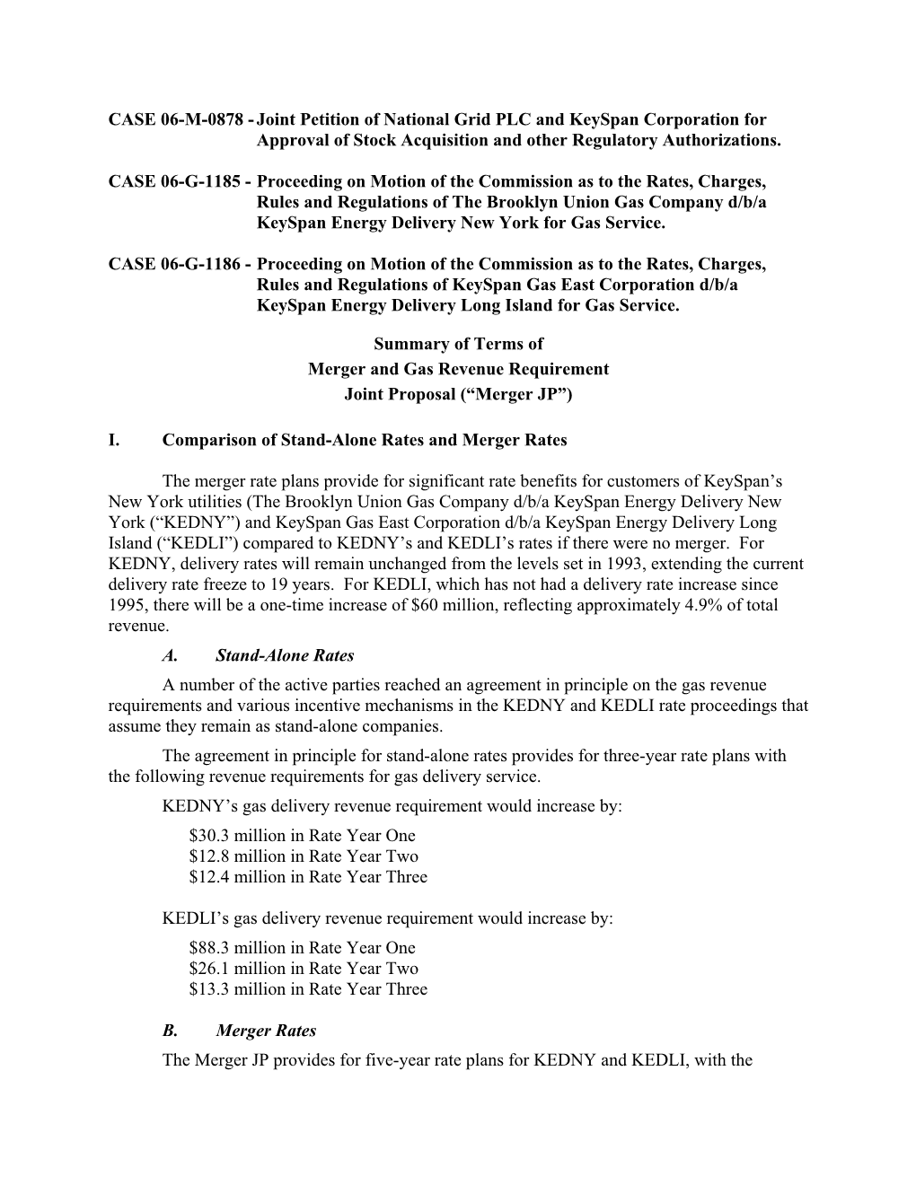 CASE 06-M-0878 - Joint Petition of National Grid PLC and Keyspan Corporation for Approval of Stock Acquisition and Other Regulatory Authorizations