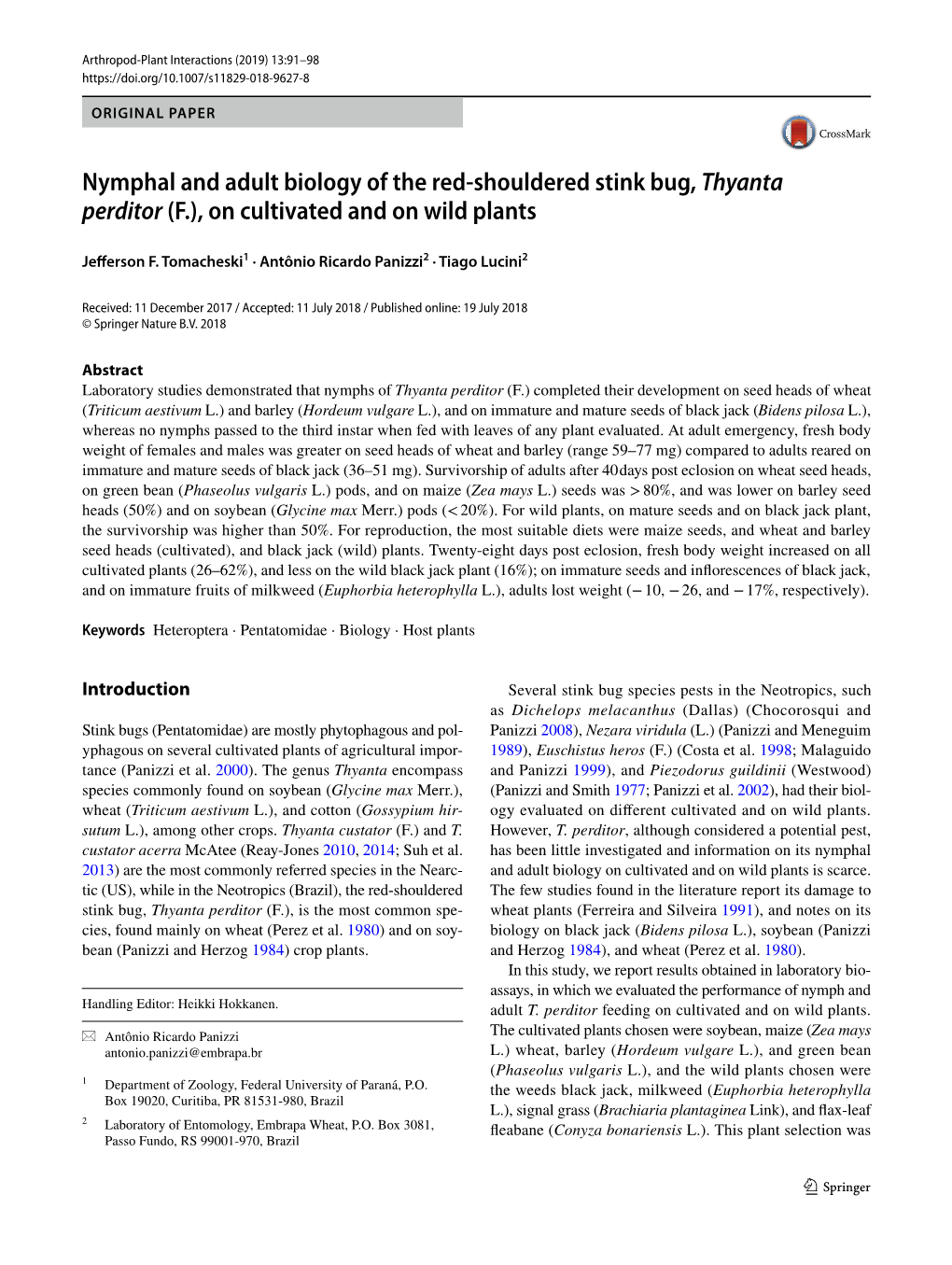 Nymphal and Adult Biology of the Red-Shouldered Stink Bug, Thyanta Perditor (F.), on Cultivated and on Wild Plants