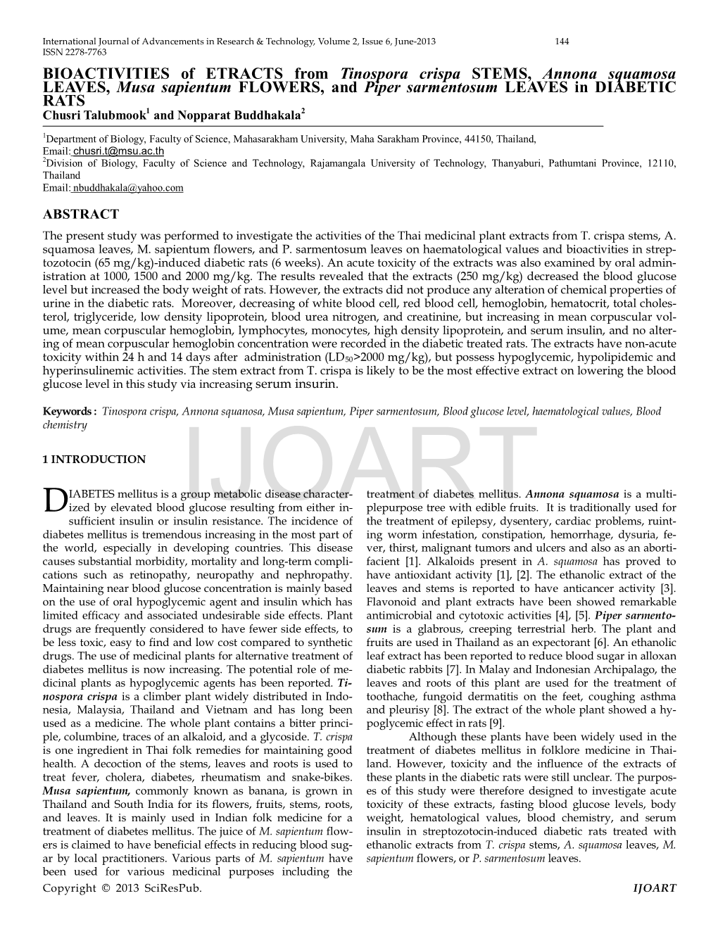 BIOACTIVITIES of ETRACTS from Tinospora Crispa STEMS, Annona