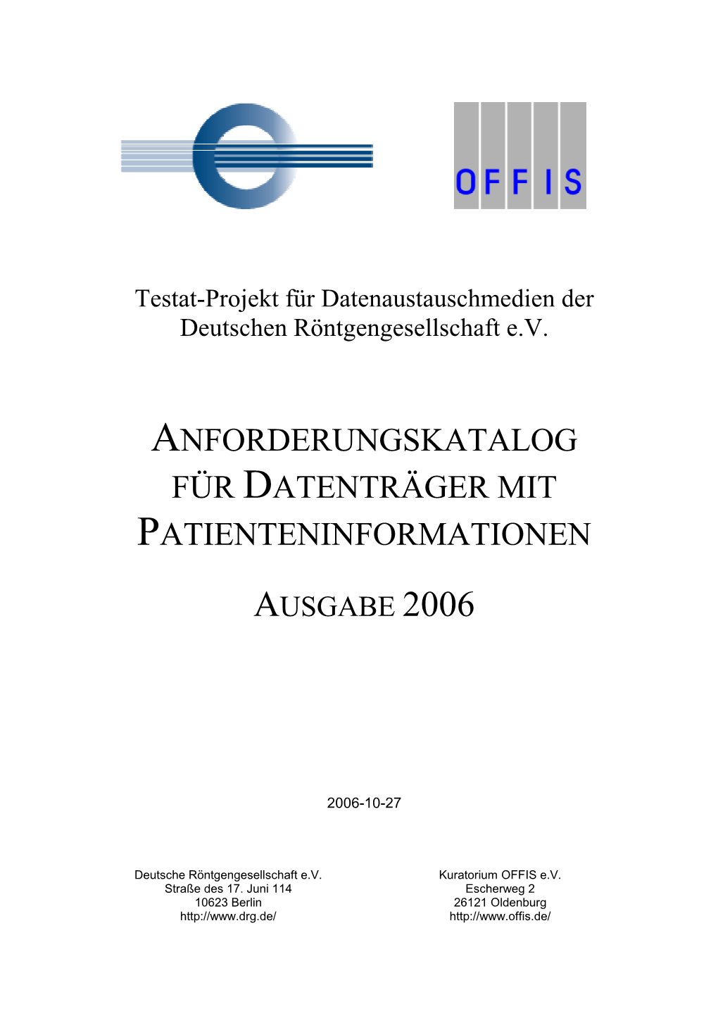 Anforderungskatalog Für Datenträger Mit Patienteninformationen