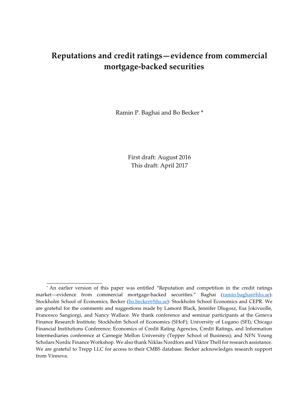 Reputations and Credit Ratings—Evidence from Commercial Mortgage-Backed Securities