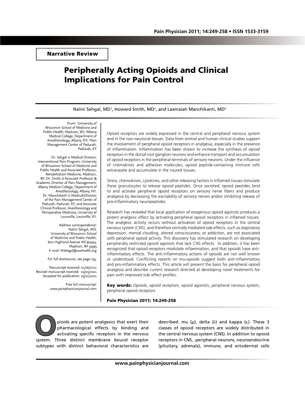 Peripherally Acting Opioids and Clinical Implications for Pain Control