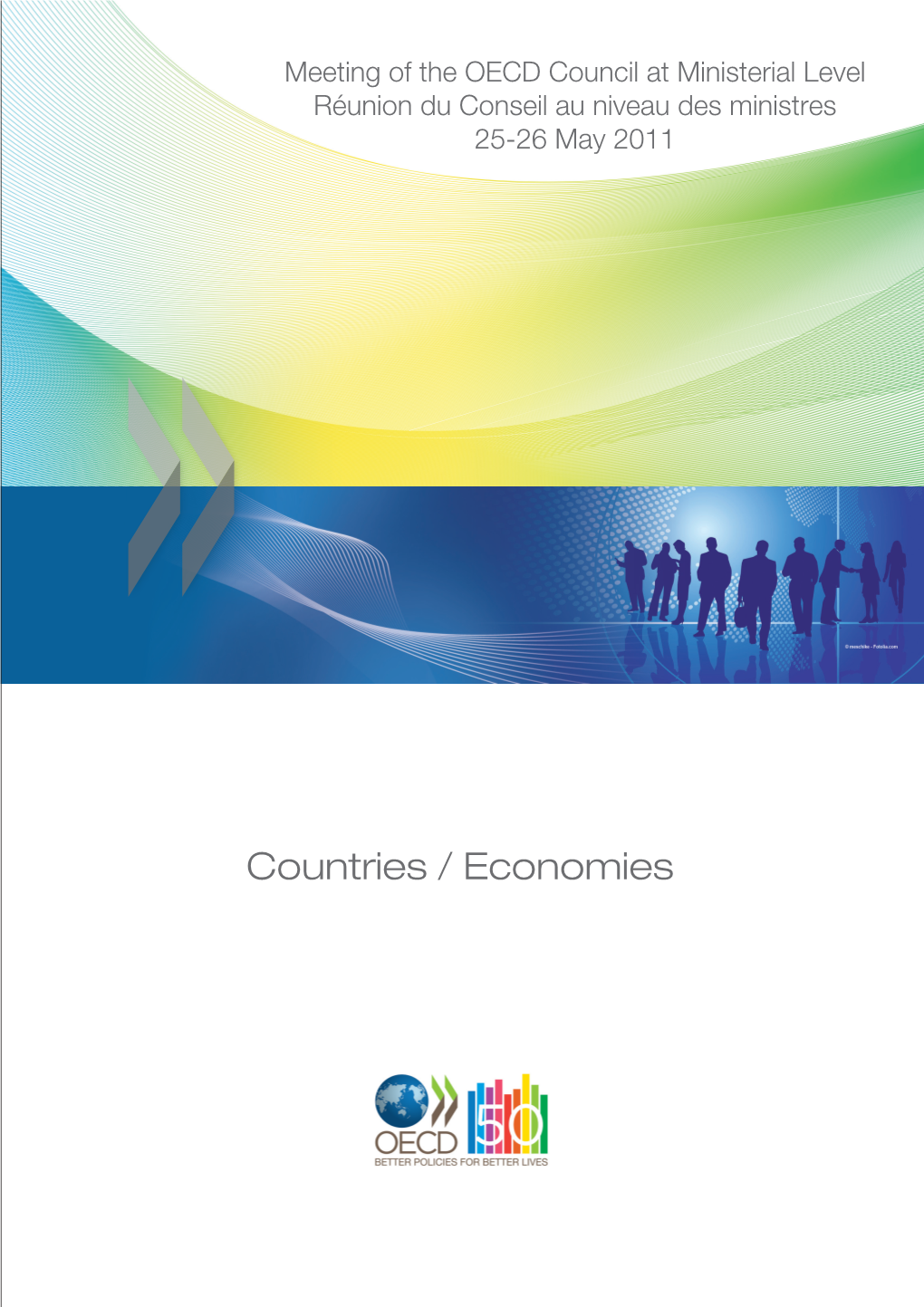Countries / Economies OECD Paris 2, Rue André-Pascal, 75775 Paris Cedex 16 Tel.: 33 (0) 1 45 24 82 00