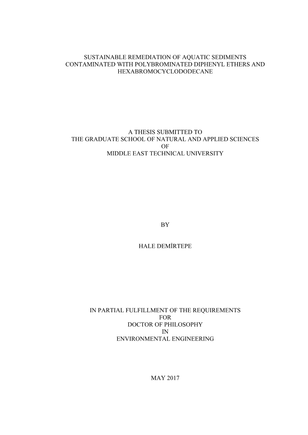 Sustainable Remediation of Aquatic Sediments Contaminated with Polybrominated Diphenyl Ethers and Hexabromocyclododecane