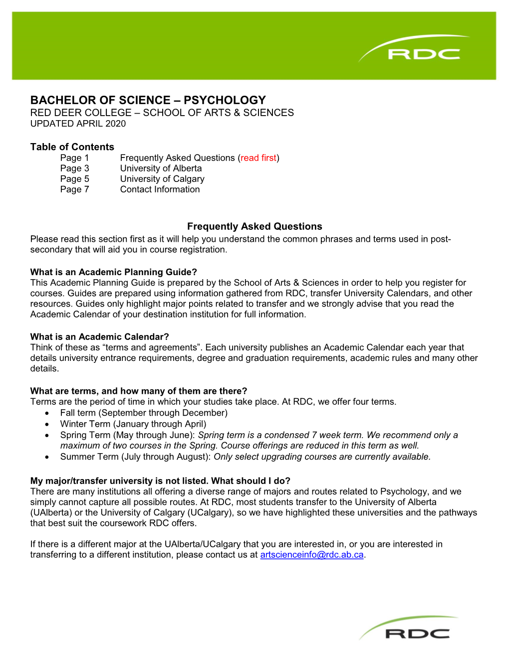 Bachelor of Science – Psychology Red Deer College – School of Arts & Sciences Updated April 2020