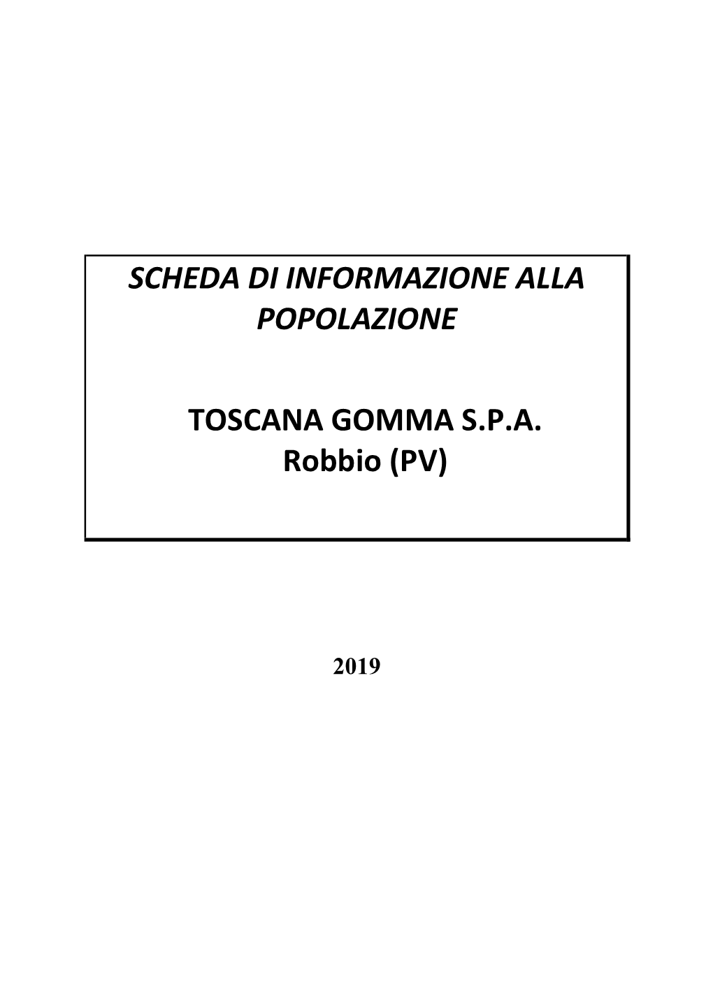 Scheda Di Informazione Alla Popolazione Toscana Gomma