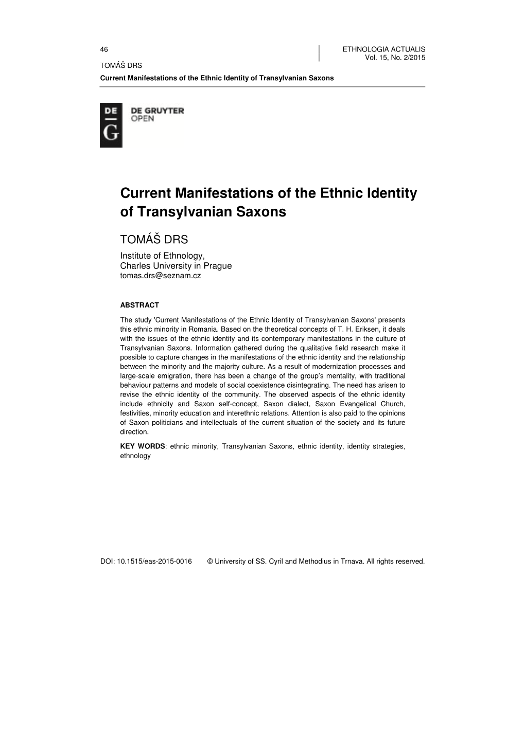 Current Manifestations of the Ethnic Identity of Transylvanian Saxons