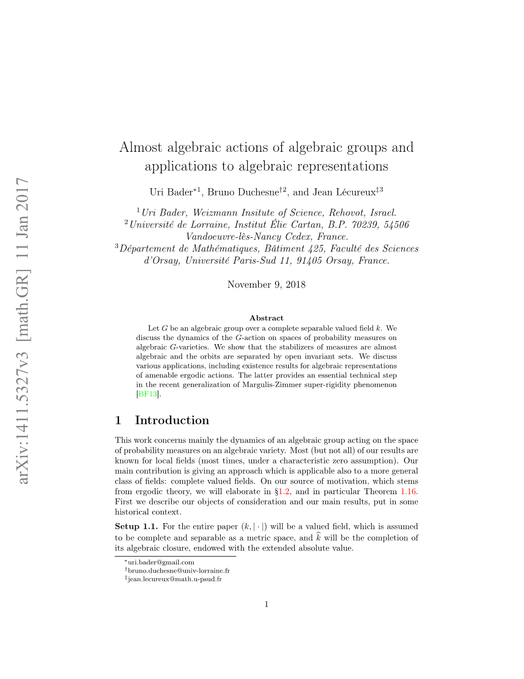 Almost Algebraic Actions of Algebraic Groups and Applications to Algebraic Representations