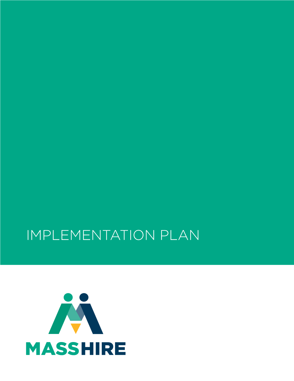 Masshire Brand Implementation Plan and Transition Checklist