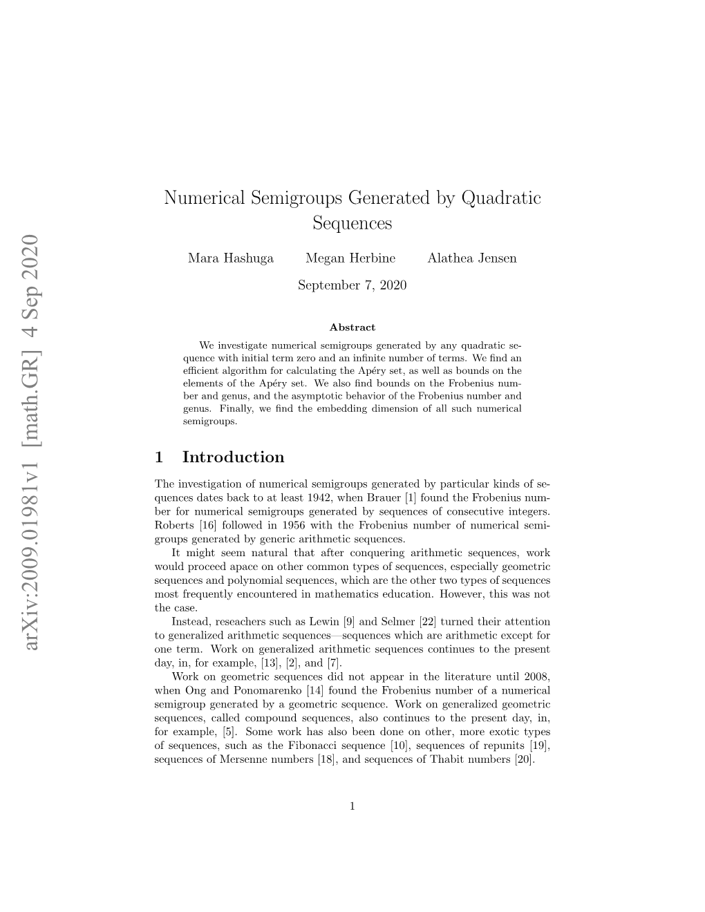 Numerical Semigroups Generated by Quadratic Sequences