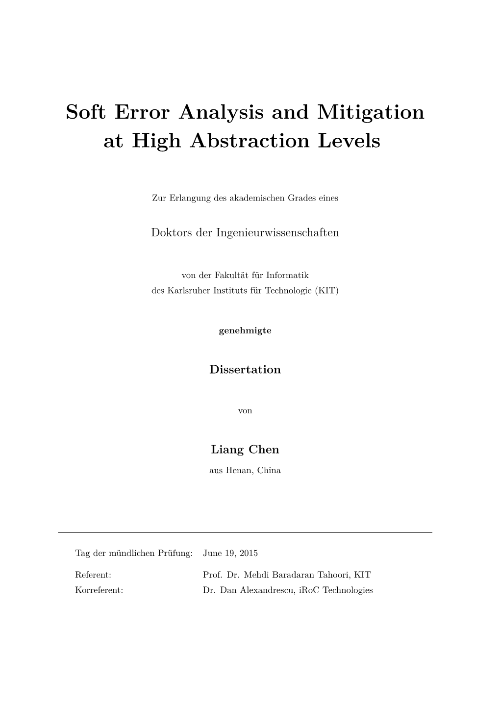 Soft Error Analysis and Mitigation at High Abstraction Levels