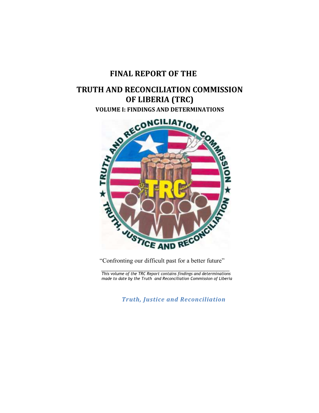 Liberia – Truth and Reconciliation Commission Report