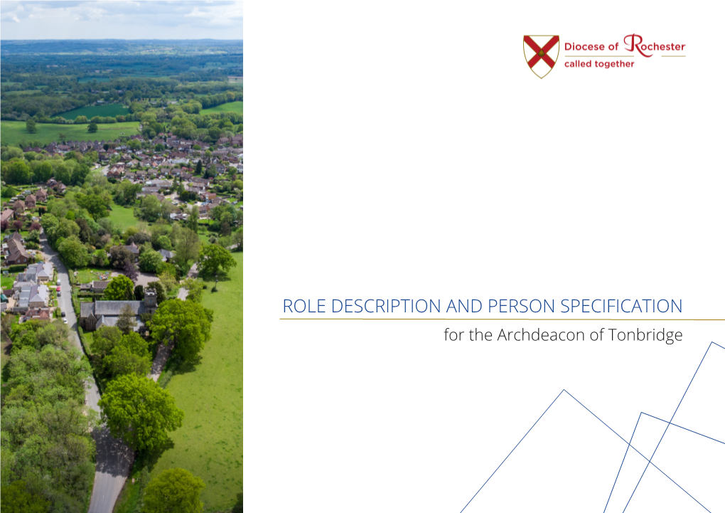 ROLE DESCRIPTION and PERSON SPECIFICATION for the Archdeacon of Tonbridge 2