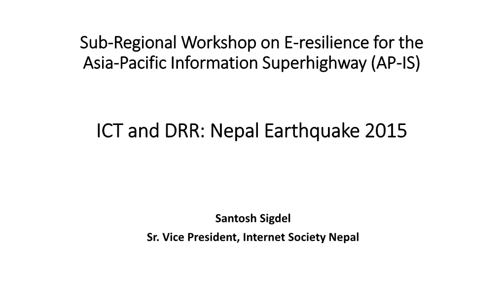 ICT and DRR: Nepal Earthquake 2015