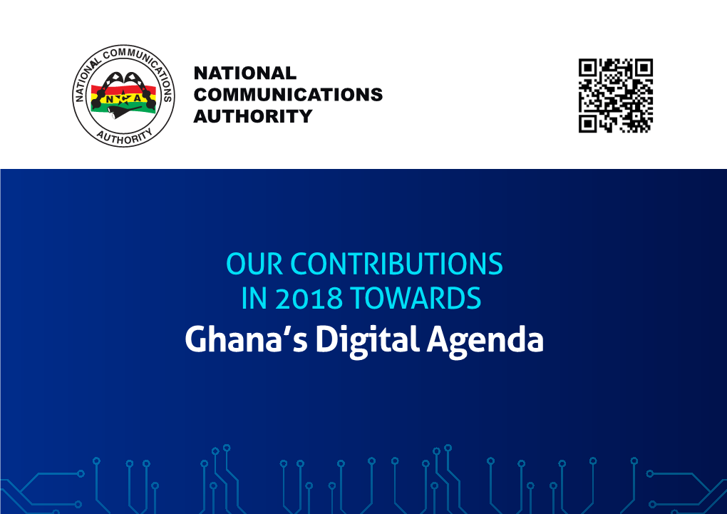Our Contributions in 2018 Towards Ghana's Digital Agenda